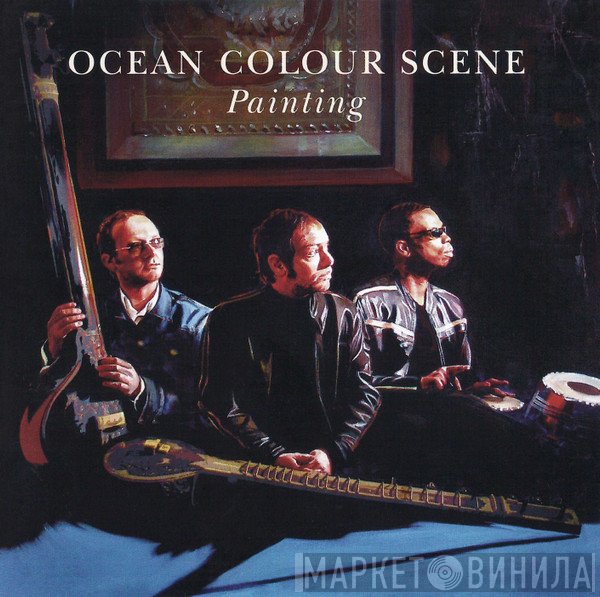 Ocean Colour Scene  - Painting
