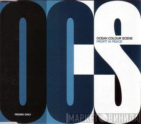 Ocean Colour Scene - Profit In Peace