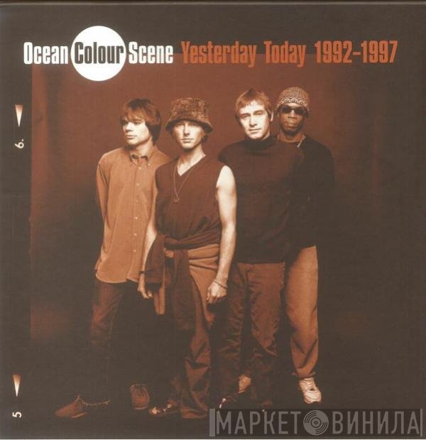 Ocean Colour Scene - Yesterday Today 1992-1997