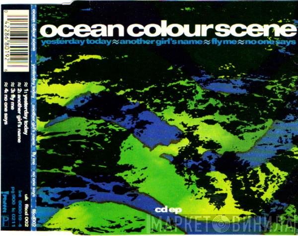 Ocean Colour Scene  - Yesterday Today