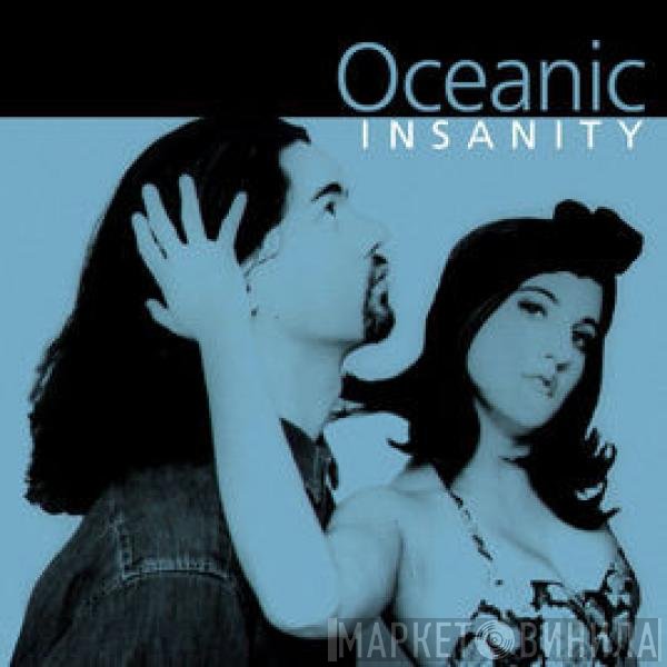 Oceanic  - Insanity