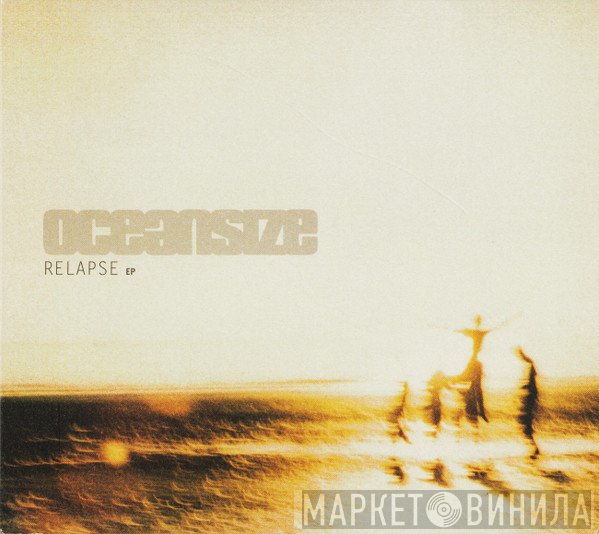 Oceansize - Relapse EP