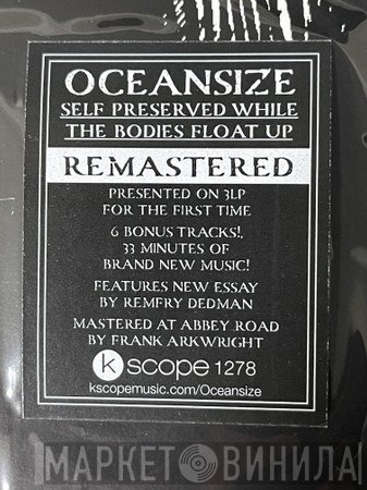 Oceansize - Self Preserved While The Bodies Float Up