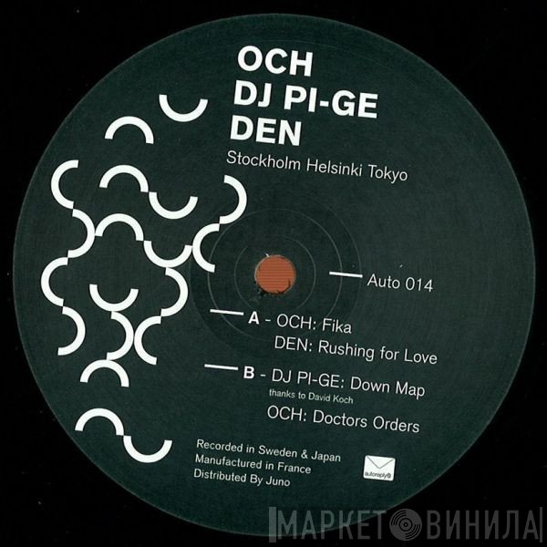 Och, Den , DJ Pi-Ge - Stockholm Helsinki Tokyo