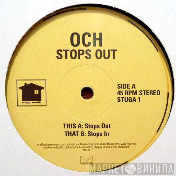 Och  - Stops Out