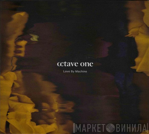 Octave One  - Love By Machine