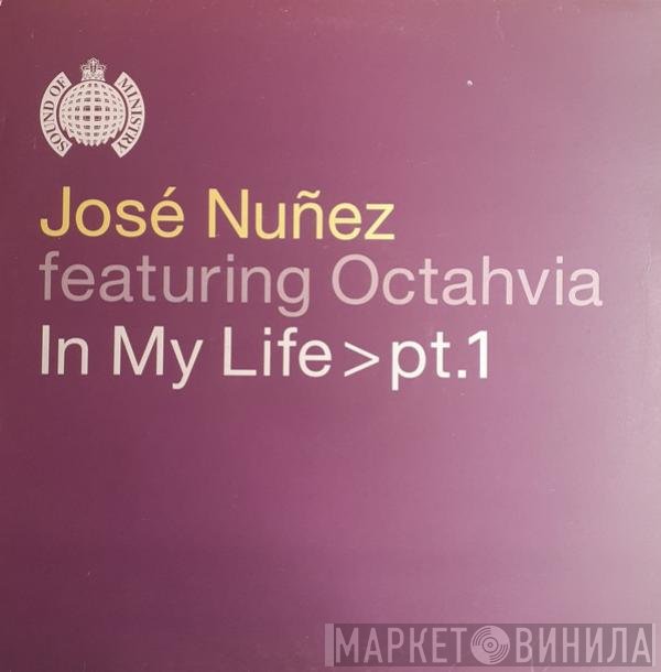 Octavia Lambertis, Jose Nuñez - In My Life > Pt.1