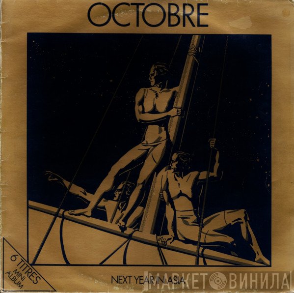 Octobre   - Next Year In Asia