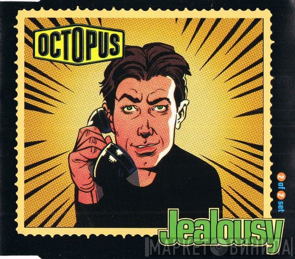 Octopus  - Jealousy