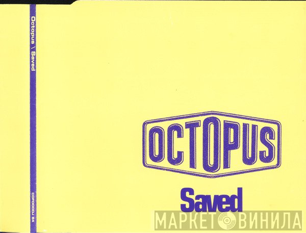 Octopus  - Saved