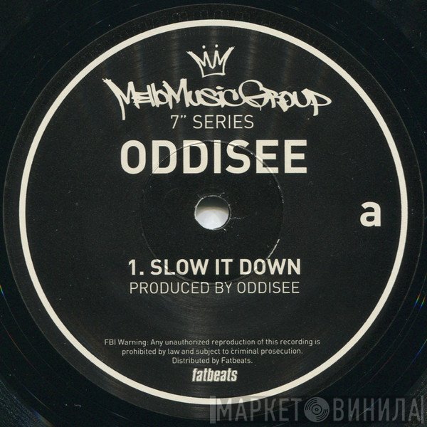 Oddisee - Slow It Down