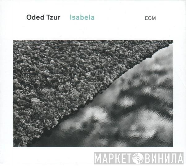 Oded Tzur - Isabela