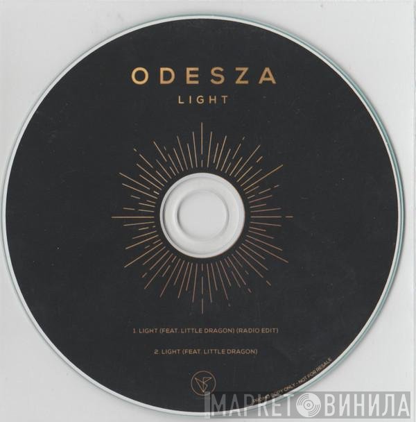 Odesza  - Light
