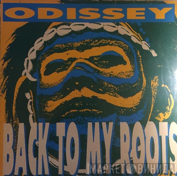 Odyssey   - Back To My Roots