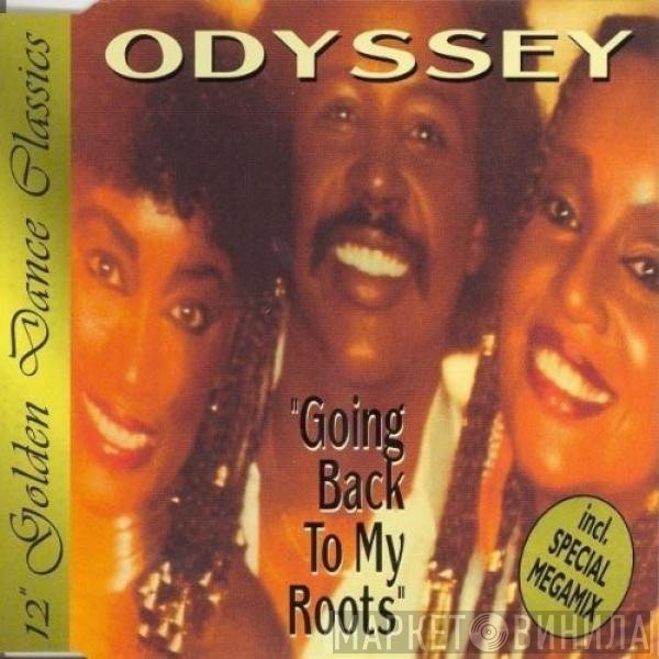 Odyssey   - Going Back To My Roots