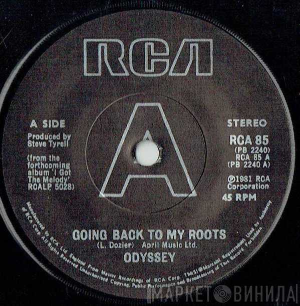 Odyssey  - Going Back To My Roots