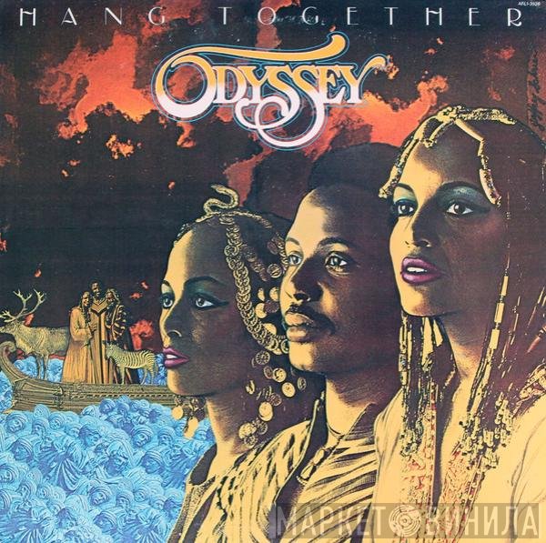Odyssey  - Hang Together