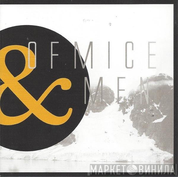Of Mice & Men  - Of Mice & Men