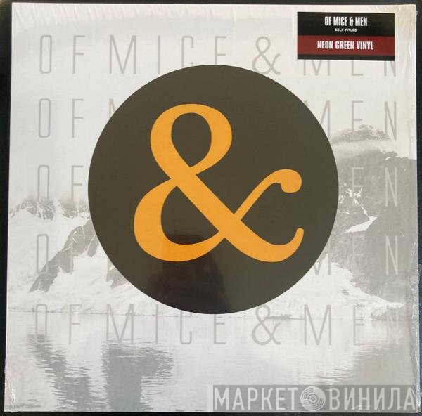 Of Mice & Men  - Of Mice & Men
