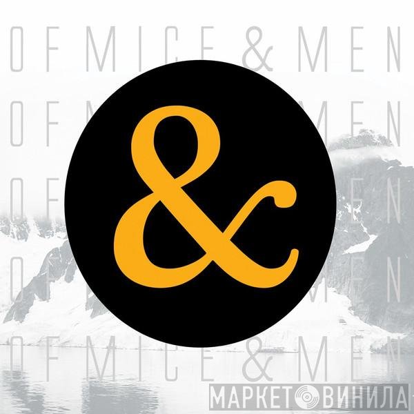 Of Mice & Men  - Of Mice & Men