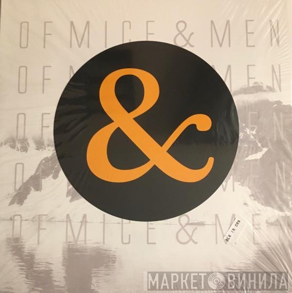 Of Mice & Men  - Of Mice & Men