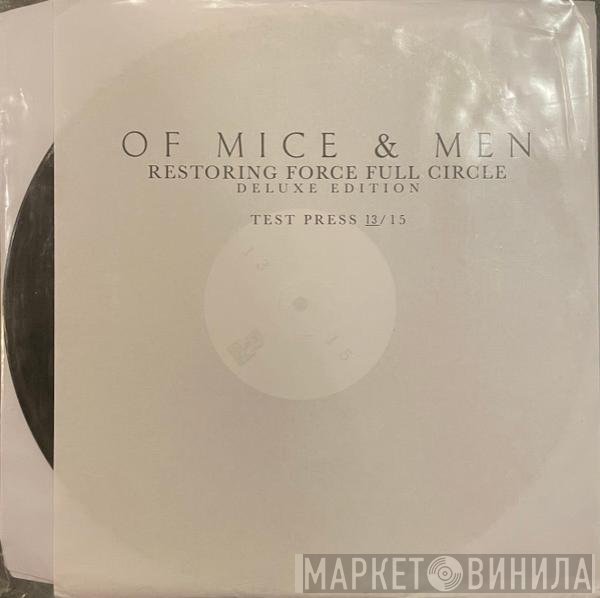 Of Mice & Men  - Restoring Force Full Circle