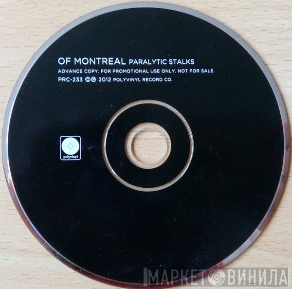 Of Montreal  - Paralytic Stalks