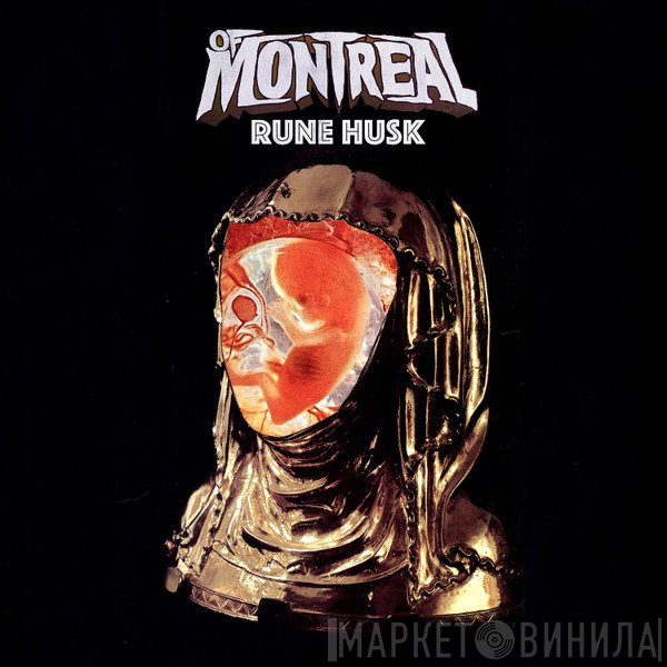 Of Montreal  - Rune Husk