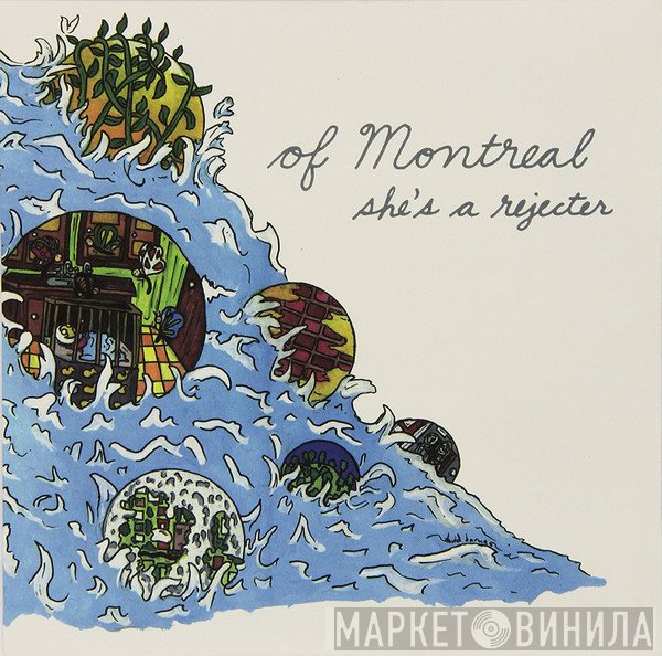 Of Montreal  - She's A Rejecter
