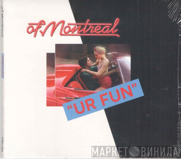 Of Montreal  - UR Fun