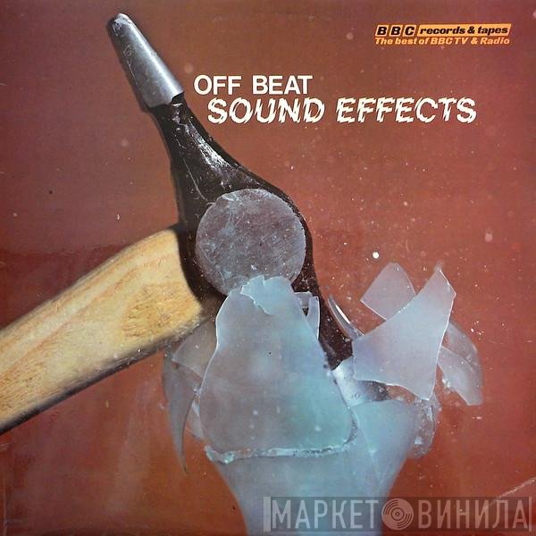  - Off Beat Sound Effects