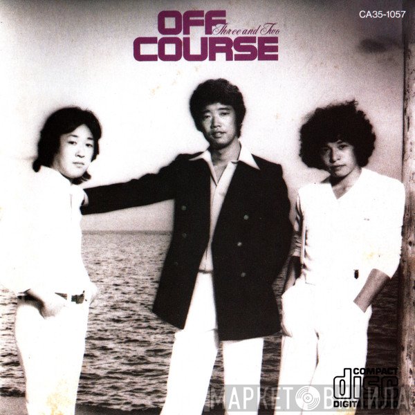 Off Course  - Three And Two