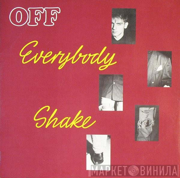 Off  - Everybody Shake