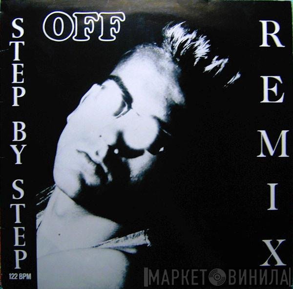 Off  - Step By Step (Remix)