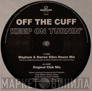Off The Cuff - Keep On Turnin'