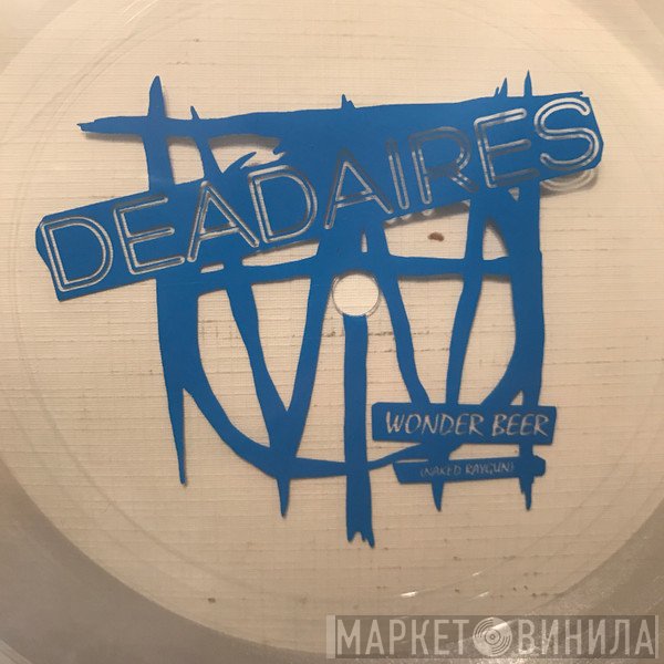 Off With Their Heads / Deadaires  - Wonder Beer