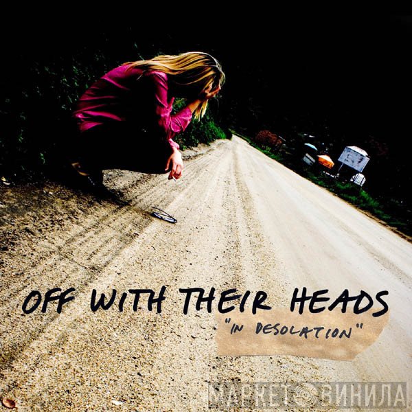 Off With Their Heads - In Desolation
