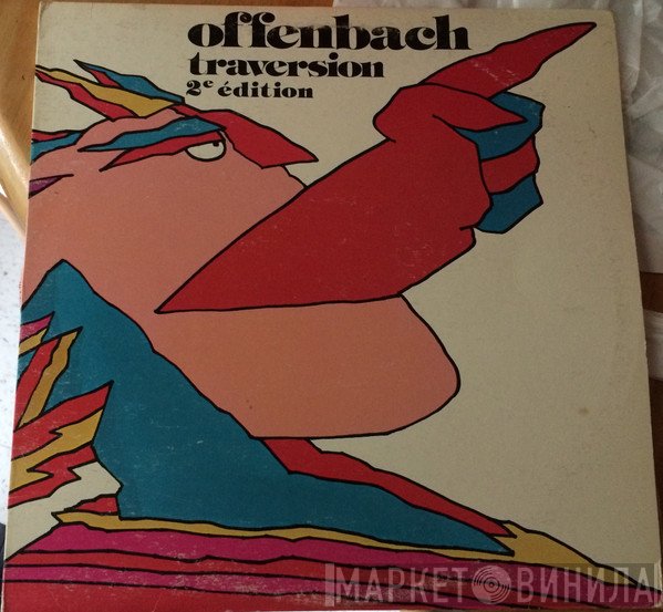 Offenbach  - Traversion 2e Édition