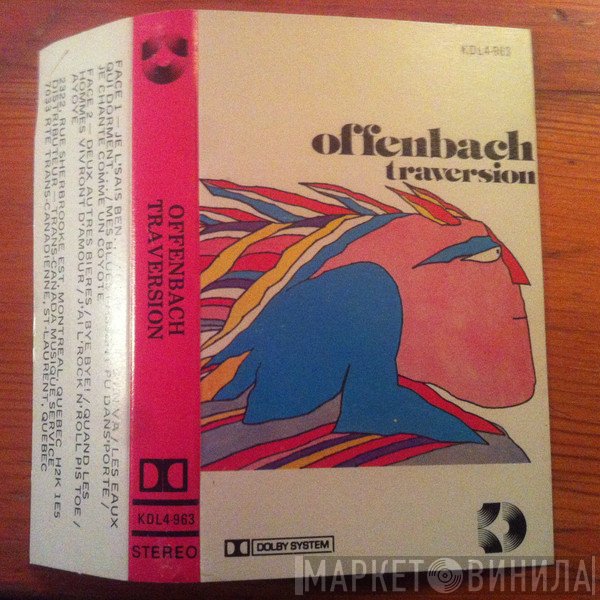 Offenbach  - Traversion