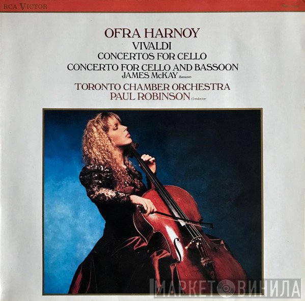 Ofra Harnoy, Antonio Vivaldi, Toronto Chamber Orchestra, Paul Evans Robinson - Vivaldi Cello Concertos Col. 1