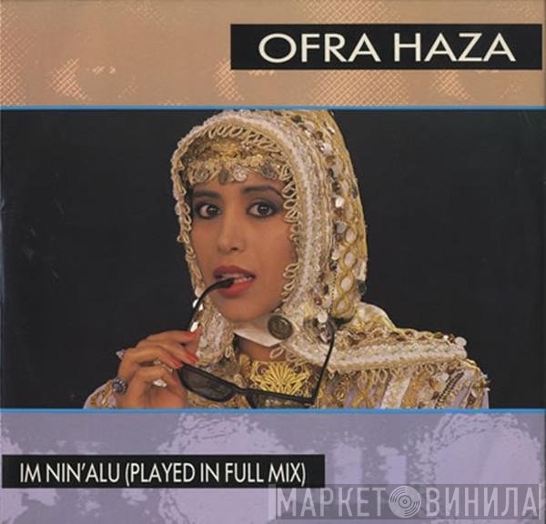 Ofra Haza  - Im Nin'Alu