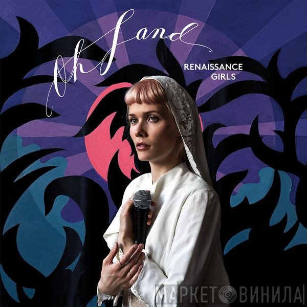 Oh Land  - Renaissance Girls