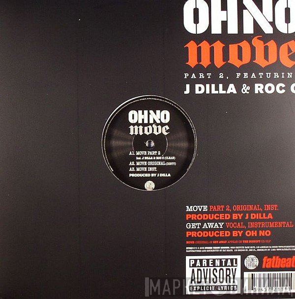 Oh No, Roc 'C', J Dilla - Move Part 2