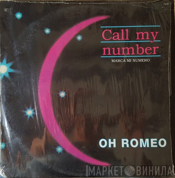 Oh Romeo  - Call My Number = Marca Mi Numero