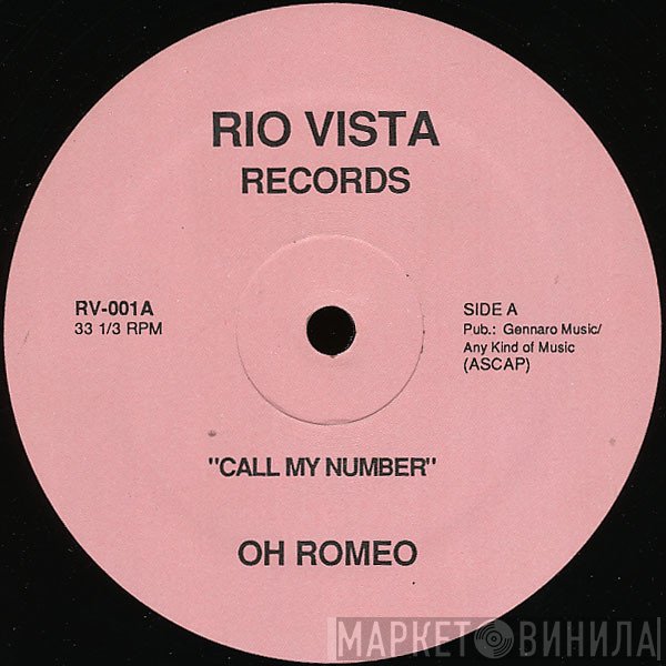 Oh Romeo  - Call My Number