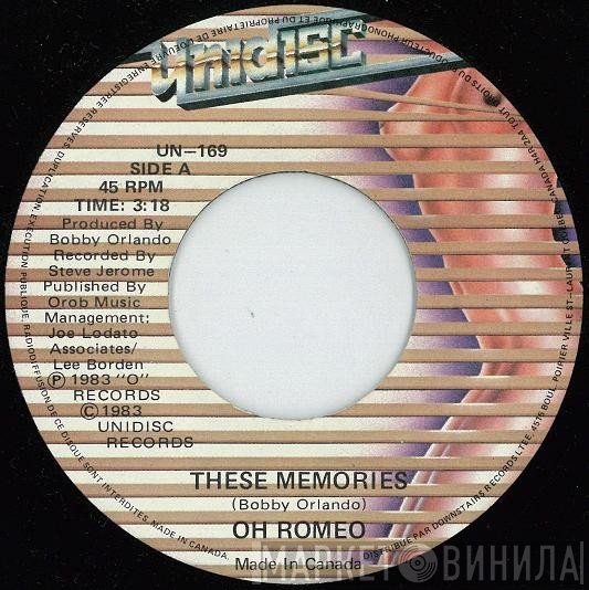 Oh Romeo - These Memories