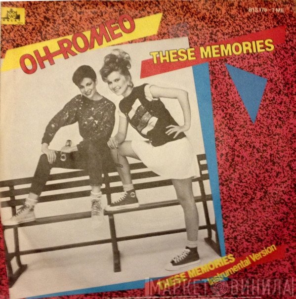 Oh Romeo  - These Memories
