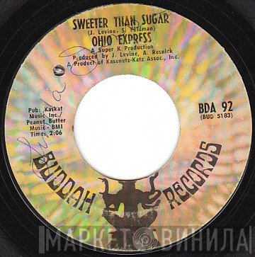 Ohio Express - Sweeter Than Sugar / Bitter Lemon