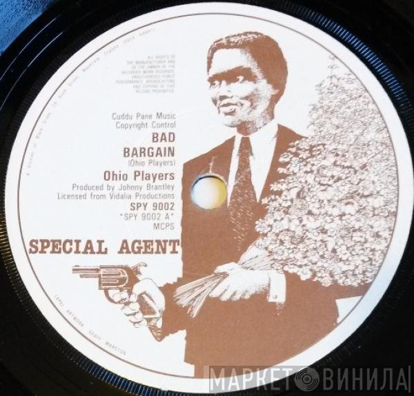Ohio Players - Bad Bargain / Here Today And Gone Tomorrow