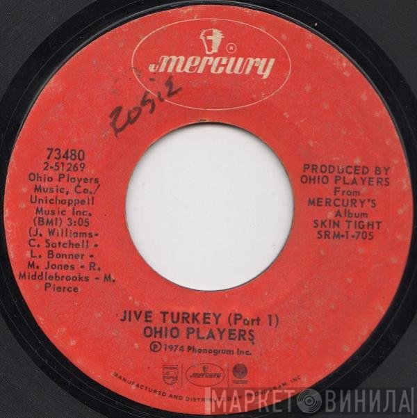 Ohio Players - Jive Turkey (Part 1) / Streakin' Cheek To Cheek